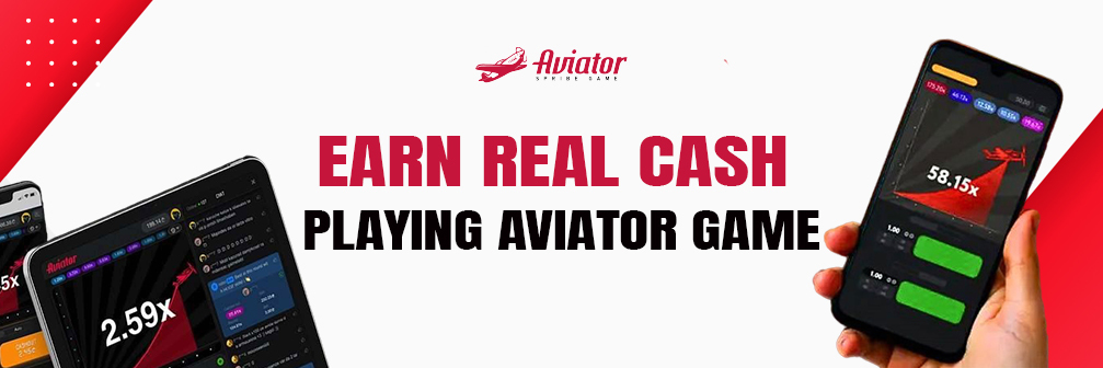 Earn Real Cash Playing Aviator