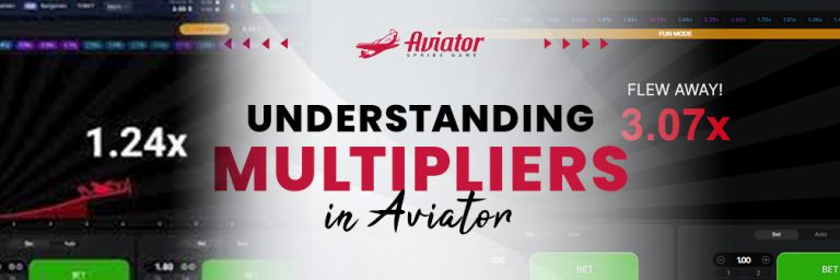Understanding Multipliers in Aviator